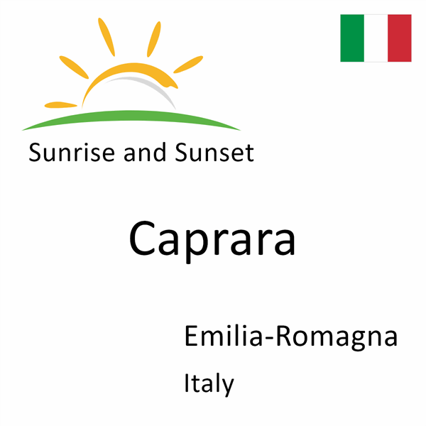 Sunrise and sunset times for Caprara, Emilia-Romagna, Italy