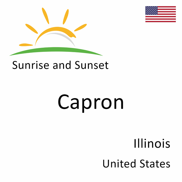 Sunrise and sunset times for Capron, Illinois, United States