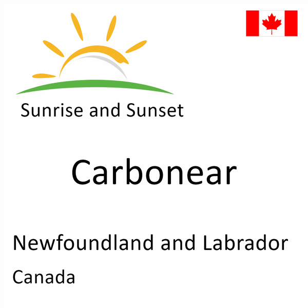 Sunrise and sunset times for Carbonear, Newfoundland and Labrador, Canada