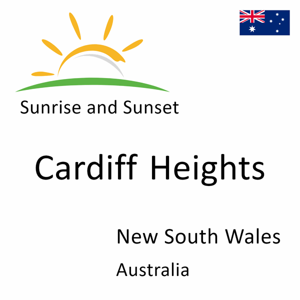 Sunrise and sunset times for Cardiff Heights, New South Wales, Australia