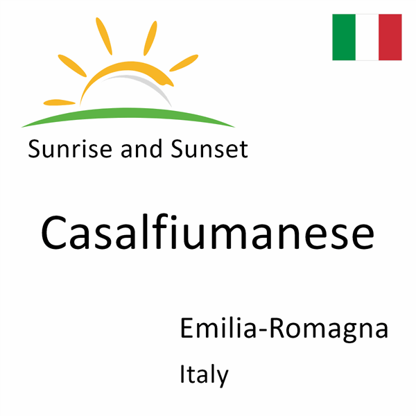 Sunrise and sunset times for Casalfiumanese, Emilia-Romagna, Italy