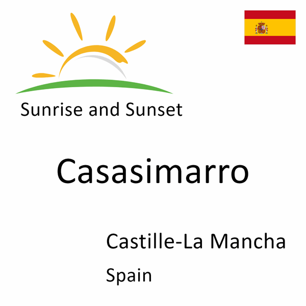 Sunrise and sunset times for Casasimarro, Castille-La Mancha, Spain