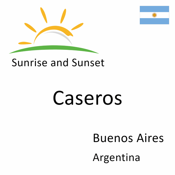 Sunrise and sunset times for Caseros, Buenos Aires, Argentina