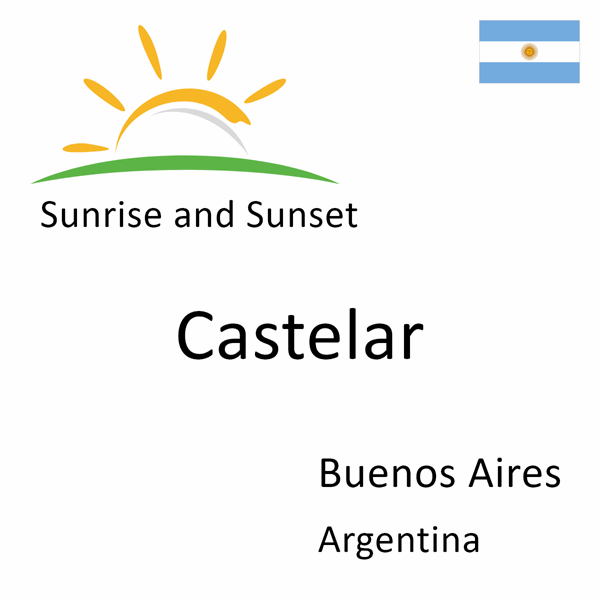 Sunrise and sunset times for Castelar, Buenos Aires, Argentina