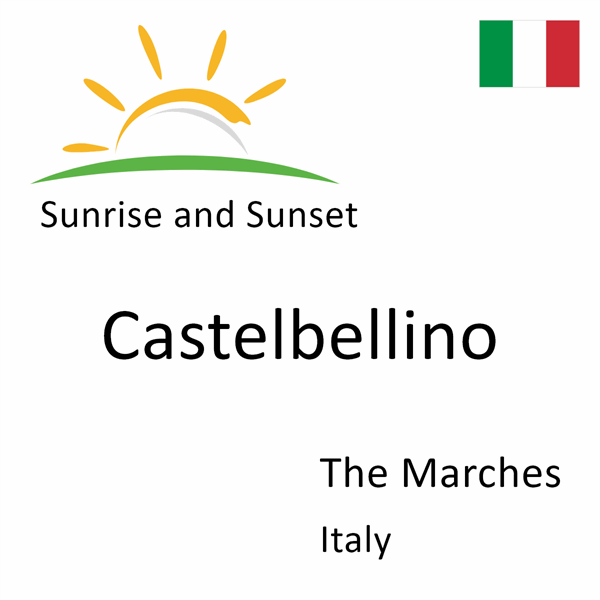 Sunrise and sunset times for Castelbellino, The Marches, Italy