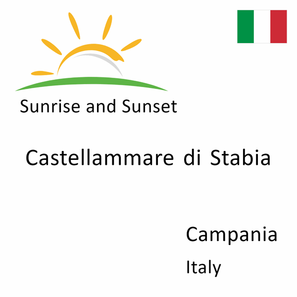 Sunrise and sunset times for Castellammare di Stabia, Campania, Italy