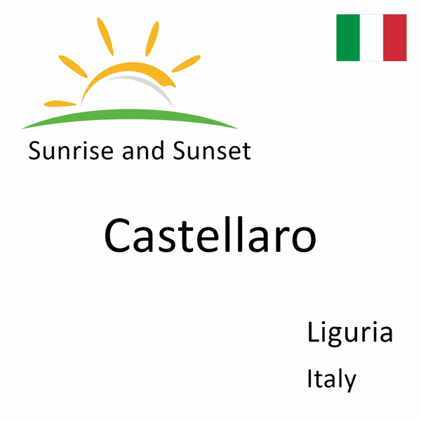 Sunrise and sunset times for Castellaro, Liguria, Italy