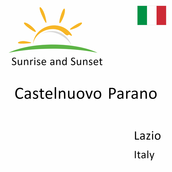 Sunrise and sunset times for Castelnuovo Parano, Lazio, Italy