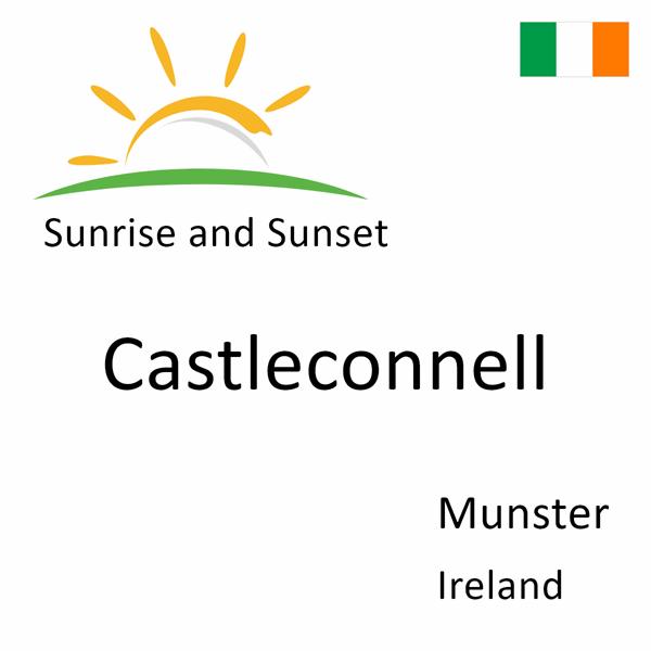 Sunrise and sunset times for Castleconnell, Munster, Ireland