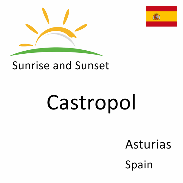 Sunrise and sunset times for Castropol, Asturias, Spain