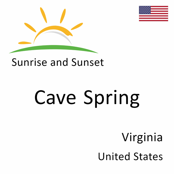 Sunrise and sunset times for Cave Spring, Virginia, United States