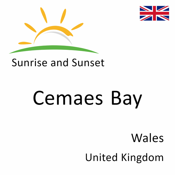 Sunrise and sunset times for Cemaes Bay, Wales, United Kingdom