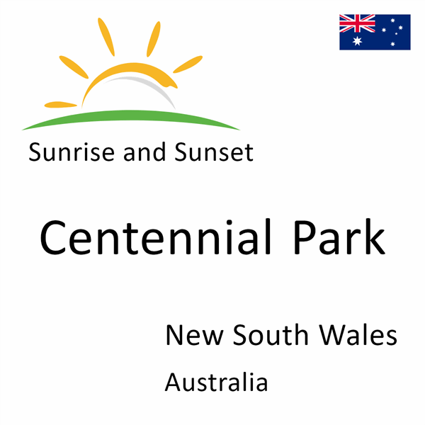 Sunrise and sunset times for Centennial Park, New South Wales, Australia