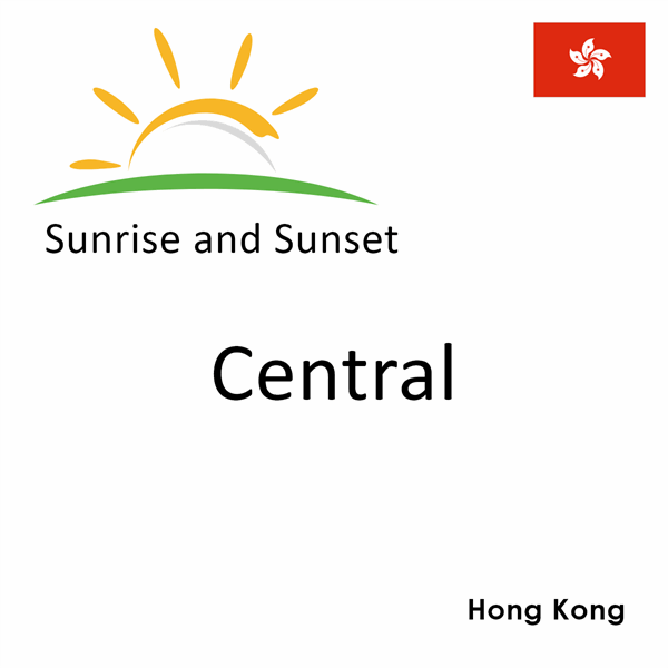 Sunrise and sunset times for Central, Hong Kong
