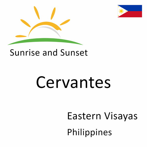 Sunrise and sunset times for Cervantes, Eastern Visayas, Philippines