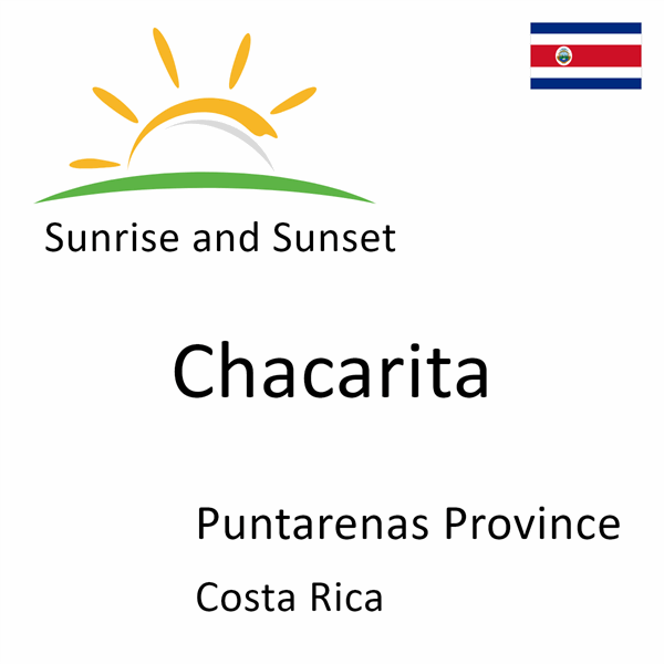Sunrise and sunset times for Chacarita, Puntarenas Province, Costa Rica