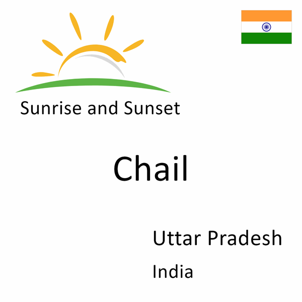 Sunrise and sunset times for Chail, Uttar Pradesh, India