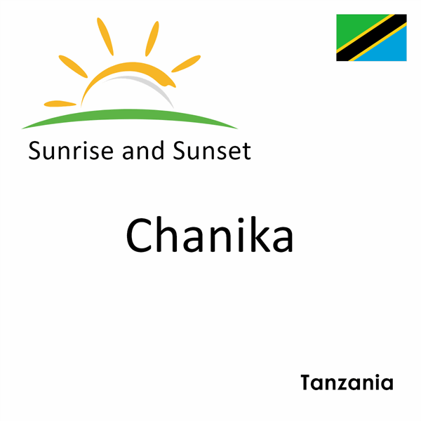 Sunrise and sunset times for Chanika, Tanzania