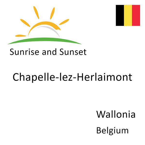 Sunrise and sunset times for Chapelle-lez-Herlaimont, Wallonia, Belgium