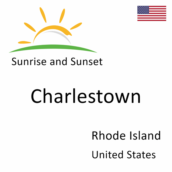 Sunrise and sunset times for Charlestown, Rhode Island, United States