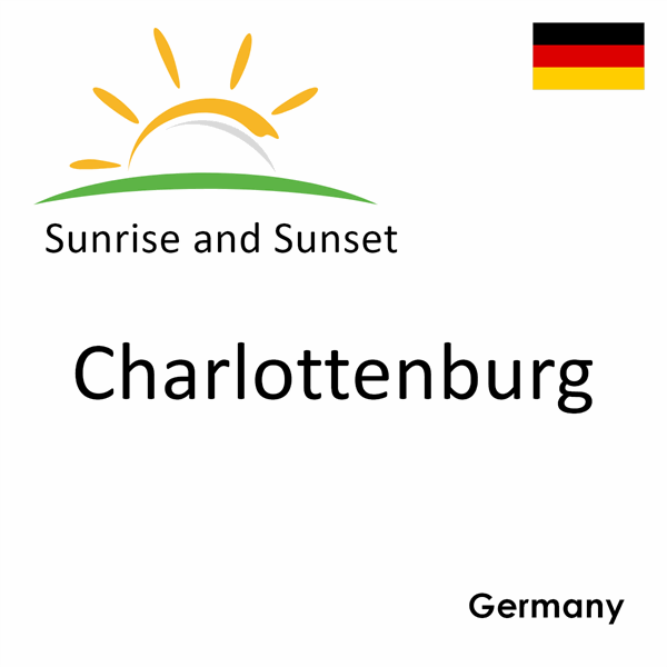 Sunrise and sunset times for Charlottenburg, Germany