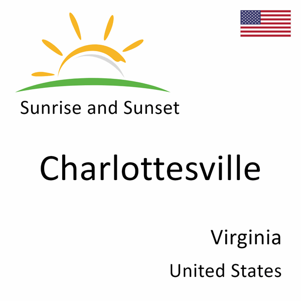 Sunrise and sunset times for Charlottesville, Virginia, United States