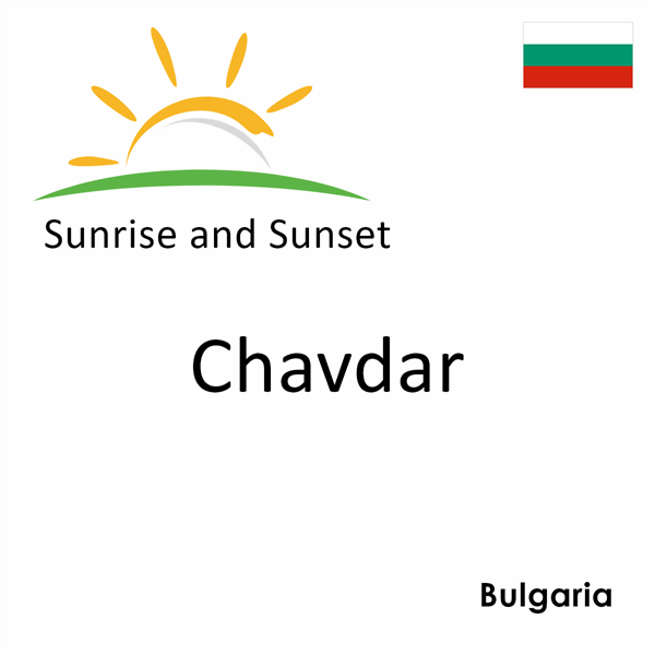 Sunrise and sunset times for Chavdar, Bulgaria
