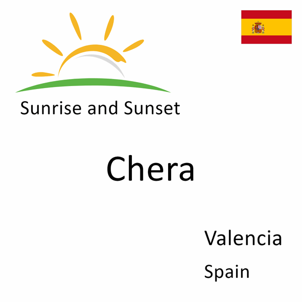 Sunrise and sunset times for Chera, Valencia, Spain