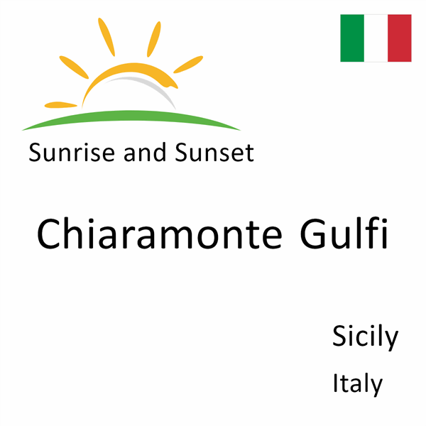 Sunrise and sunset times for Chiaramonte Gulfi, Sicily, Italy