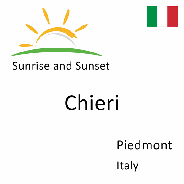 Sunrise and sunset times for Chieri, Piedmont, Italy