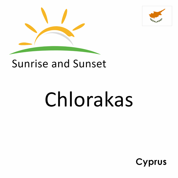 Sunrise and sunset times for Chlorakas, Cyprus