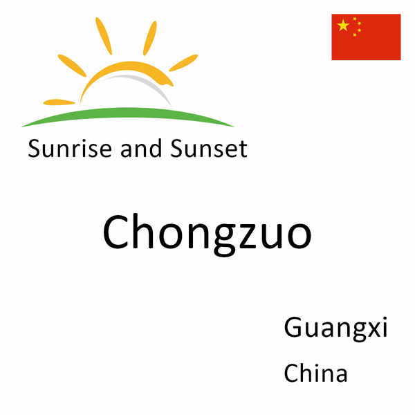 Sunrise and sunset times for Chongzuo, Guangxi, China