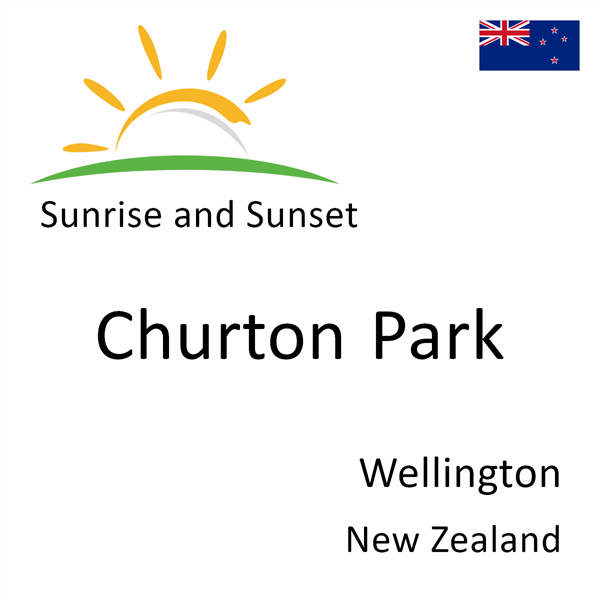 Sunrise and sunset times for Churton Park, Wellington, New Zealand