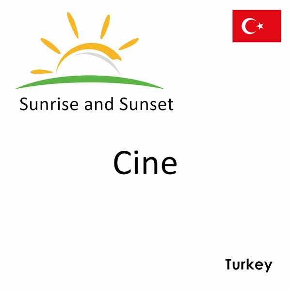 Sunrise and sunset times for Cine, Turkey