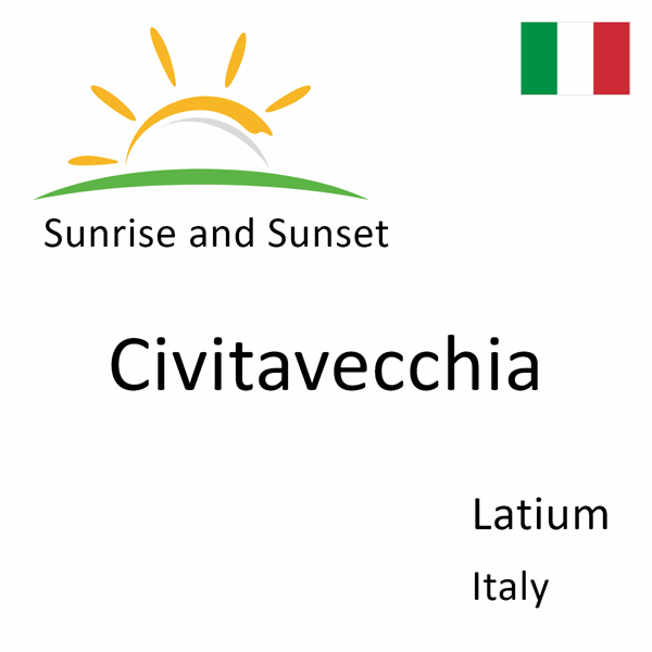 Sunrise and sunset times for Civitavecchia, Latium, Italy