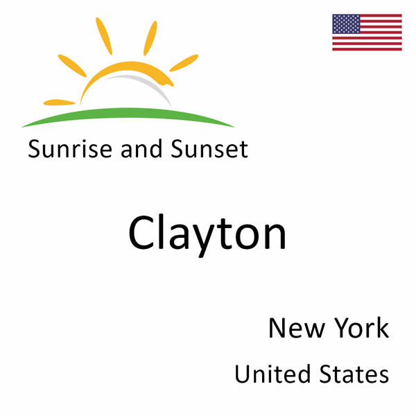 Sunrise and sunset times for Clayton, New York, United States