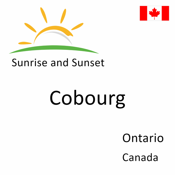 Sunrise and sunset times for Cobourg, Ontario, Canada