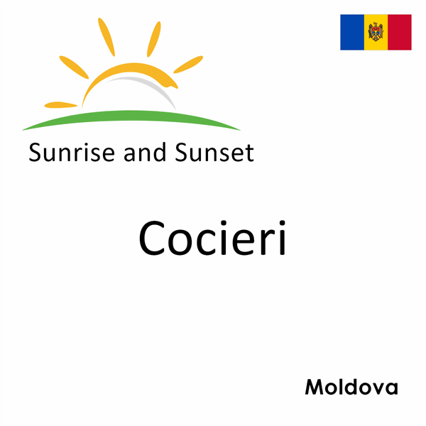 Sunrise and sunset times for Cocieri, Moldova