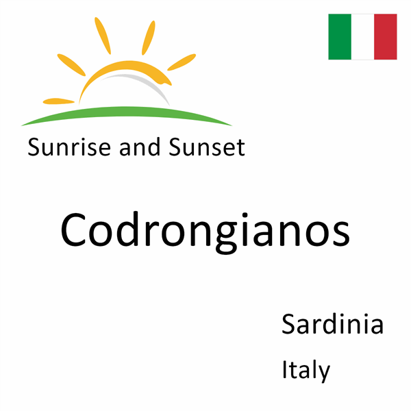 Sunrise and sunset times for Codrongianos, Sardinia, Italy