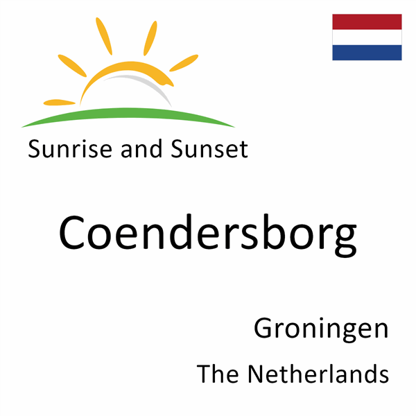 Sunrise and sunset times for Coendersborg, Groningen, The Netherlands