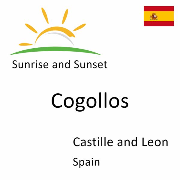 Sunrise and sunset times for Cogollos, Castille and Leon, Spain