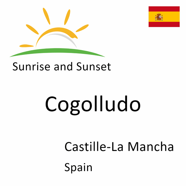 Sunrise and sunset times for Cogolludo, Castille-La Mancha, Spain