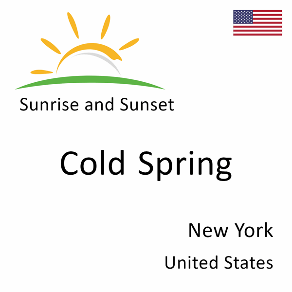 Sunrise and sunset times for Cold Spring, New York, United States