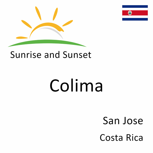 Sunrise and sunset times for Colima, San Jose, Costa Rica