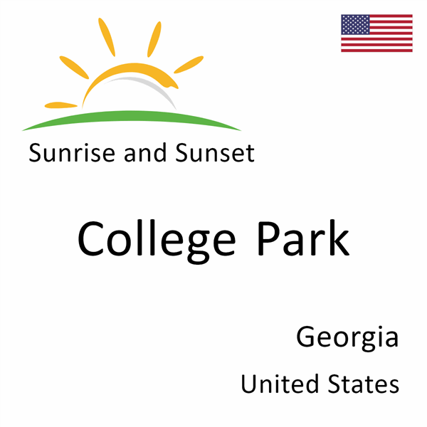 Sunrise and sunset times for College Park, Georgia, United States