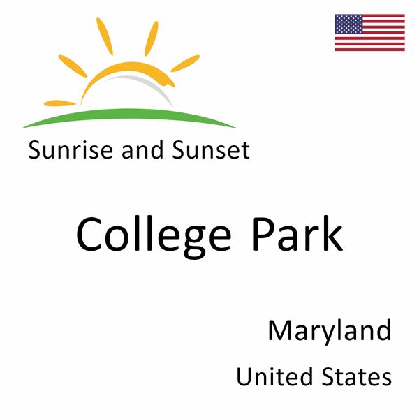 Sunrise and sunset times for College Park, Maryland, United States