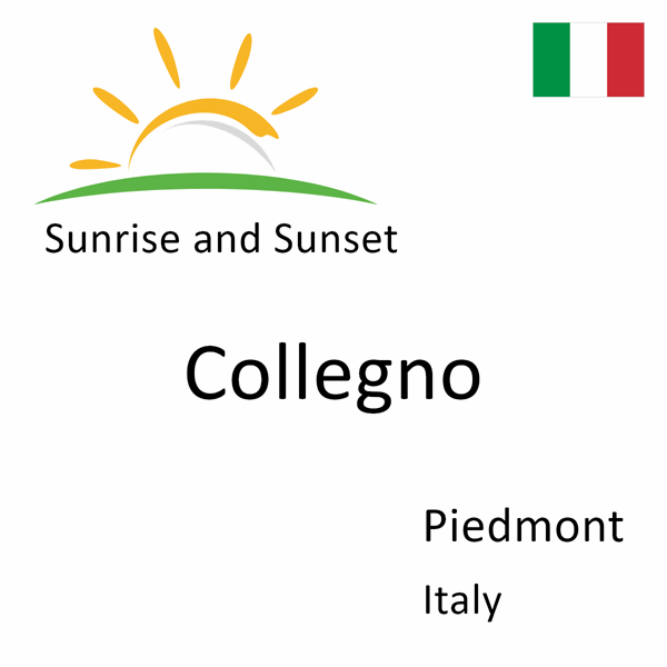 Sunrise and sunset times for Collegno, Piedmont, Italy