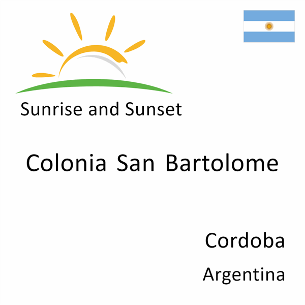 Sunrise and sunset times for Colonia San Bartolome, Cordoba, Argentina