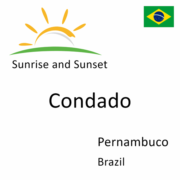 Sunrise and sunset times for Condado, Pernambuco, Brazil
