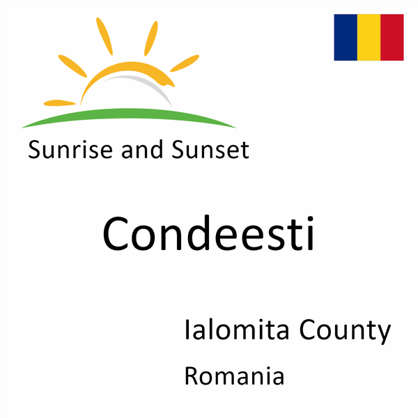 Sunrise and sunset times for Condeesti, Ialomita County, Romania